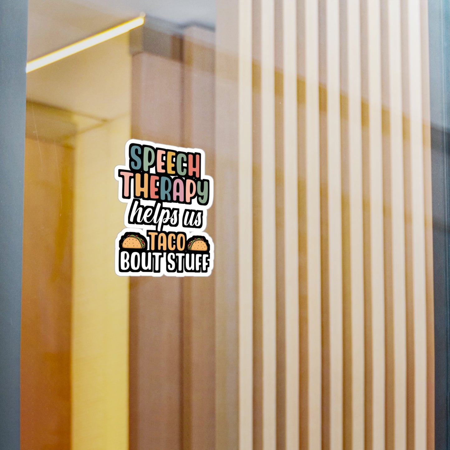 Speech Therapy helps us Taco Bout Stuff | Speech-pathology Sticker | Phoneme Decals | Speech-pathology Gift
