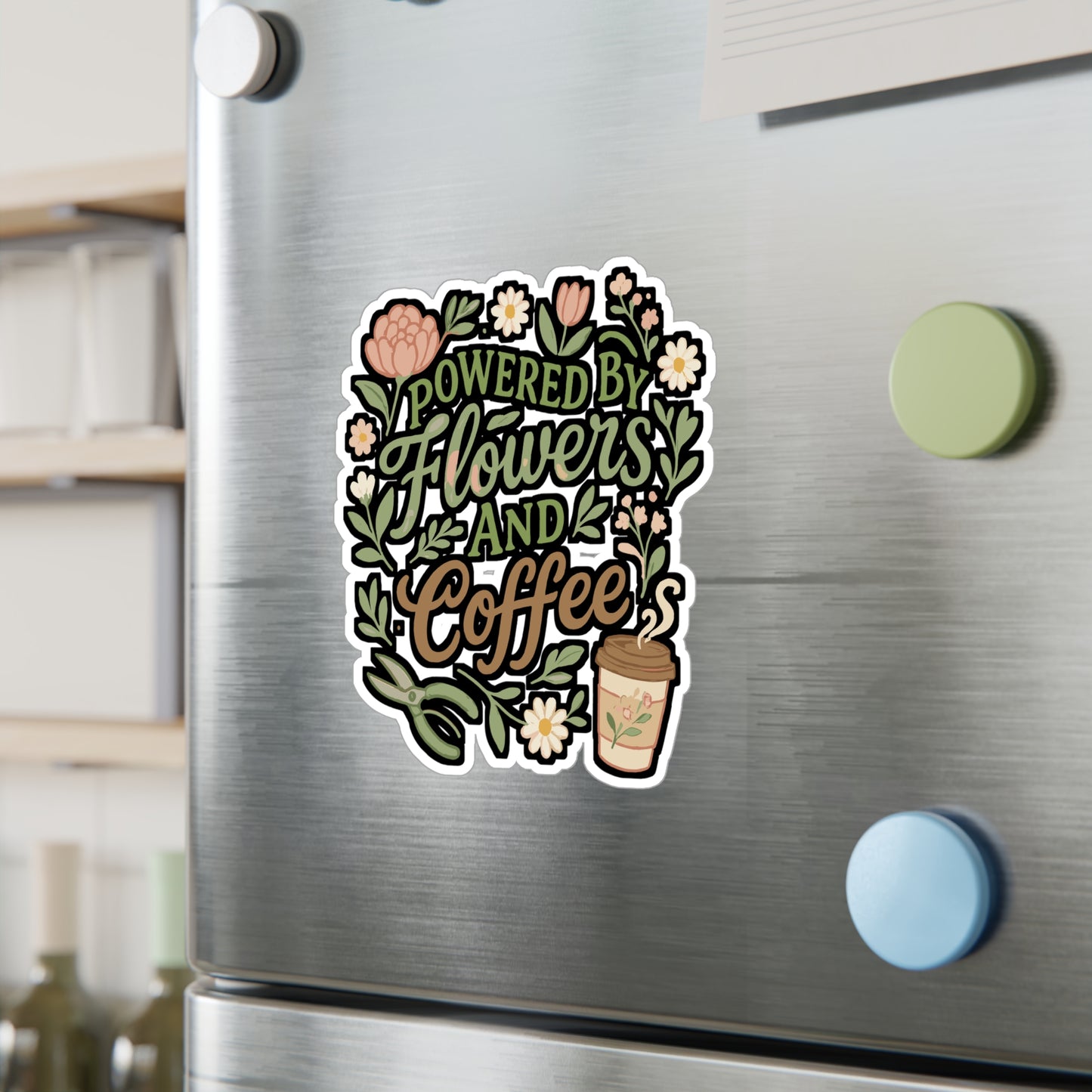 Powered By Flowers And Coffee - Florists Sticker for Laptop, Water Bottle, Gift for Flower Shop Owners, Botanical Lover