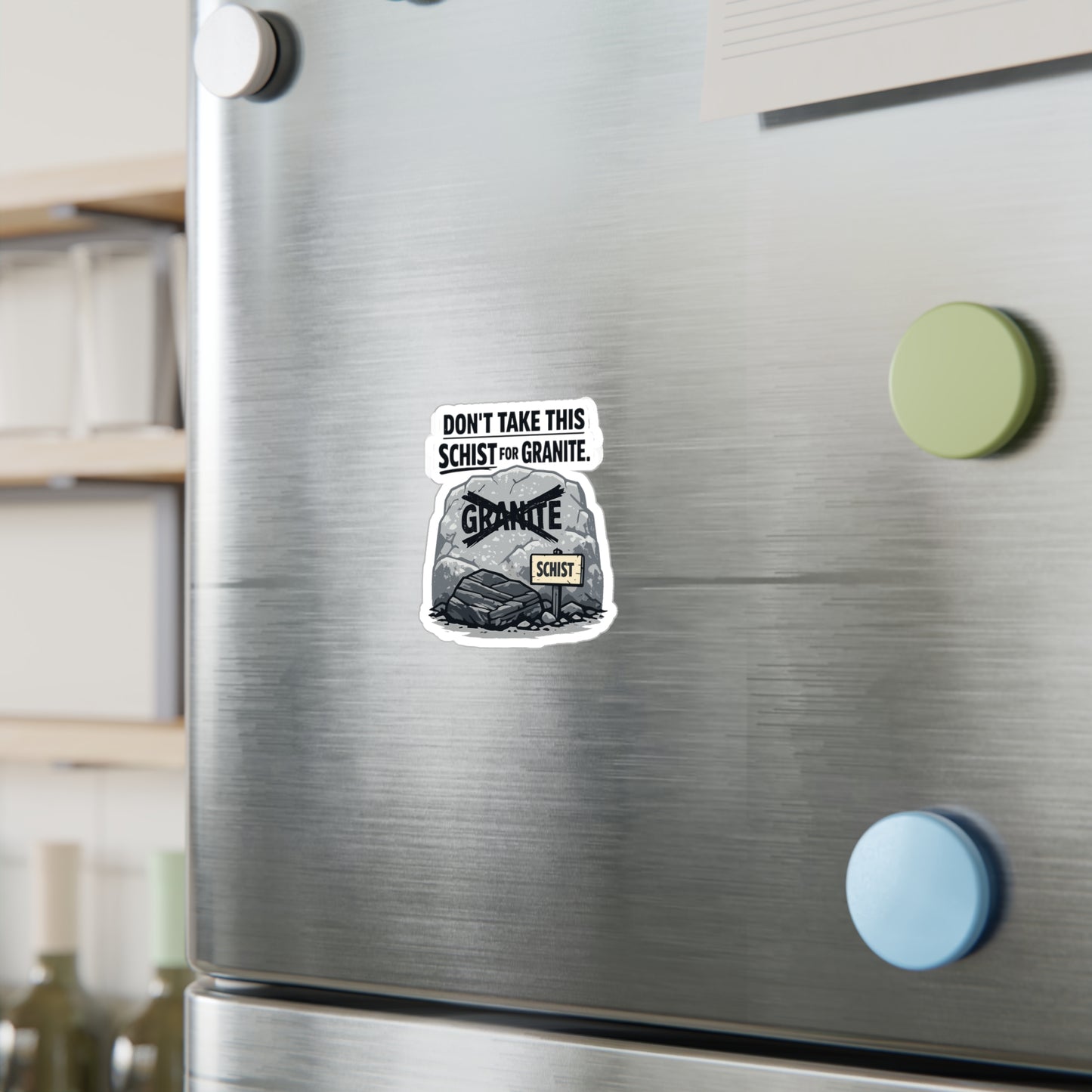 Geologie Sticker "Don't take this schist for granite" Funny Geology Decals for Laptop, Water Bottle Waterproof Vinyl Rocks Minerals Tectonics