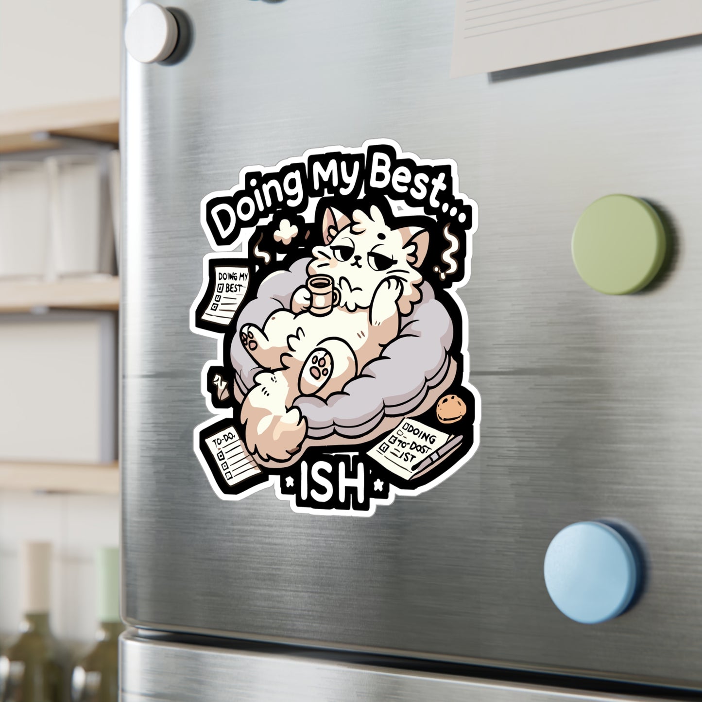 Doing My Best... Ish - Lazy cat Sticker for Laptop Sticker. Water Bottle Sticker, Vinyl Procrastination Decal - Lazy cat Gift