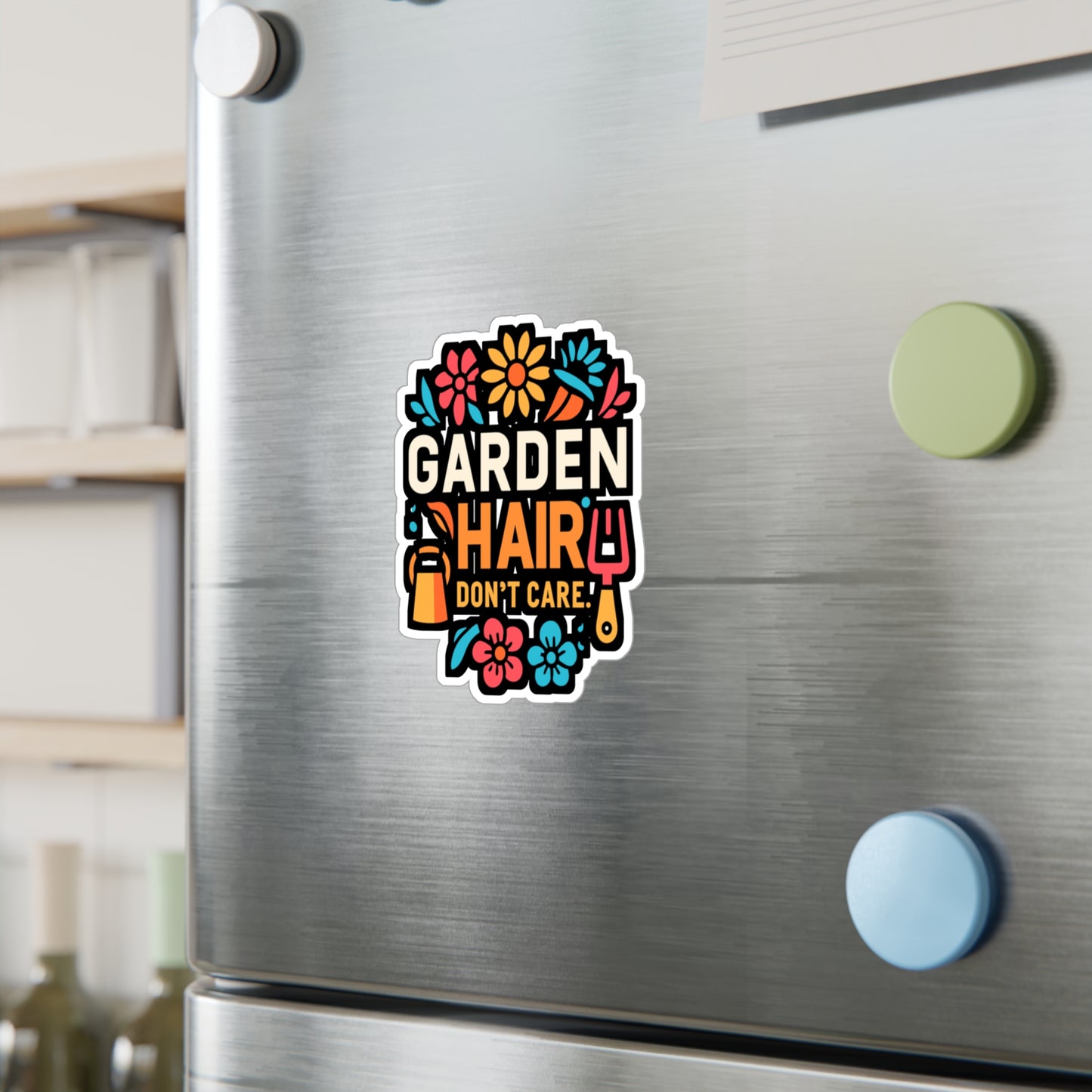 Garden Hair Don't Care - Gardening Sticker for Laptop Sticker. Water Bottle Sticker, Vinyl Landscaper Decal - Gardening Gift