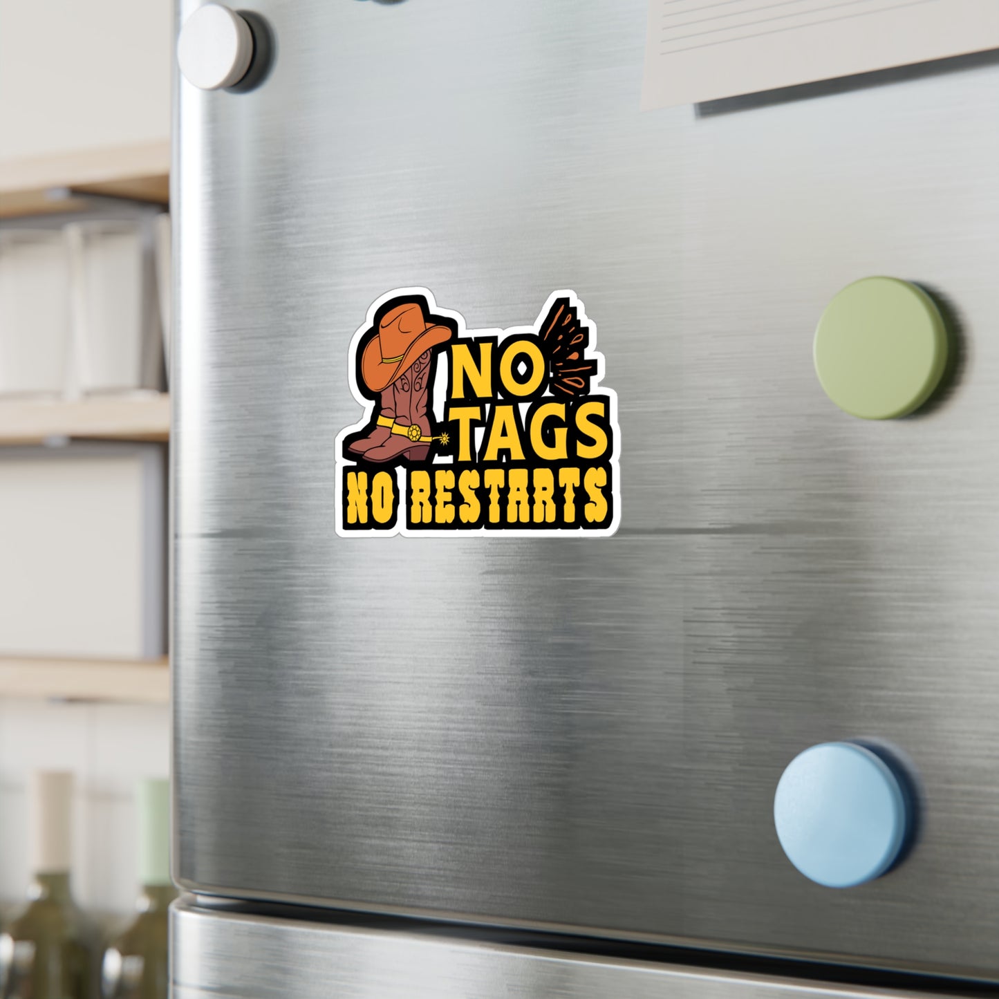 No Tags No Restarts | Line dance Sticker | Dancer Decals |  country-life Laptop Sticker | Line dance Gift | Dancer Gift