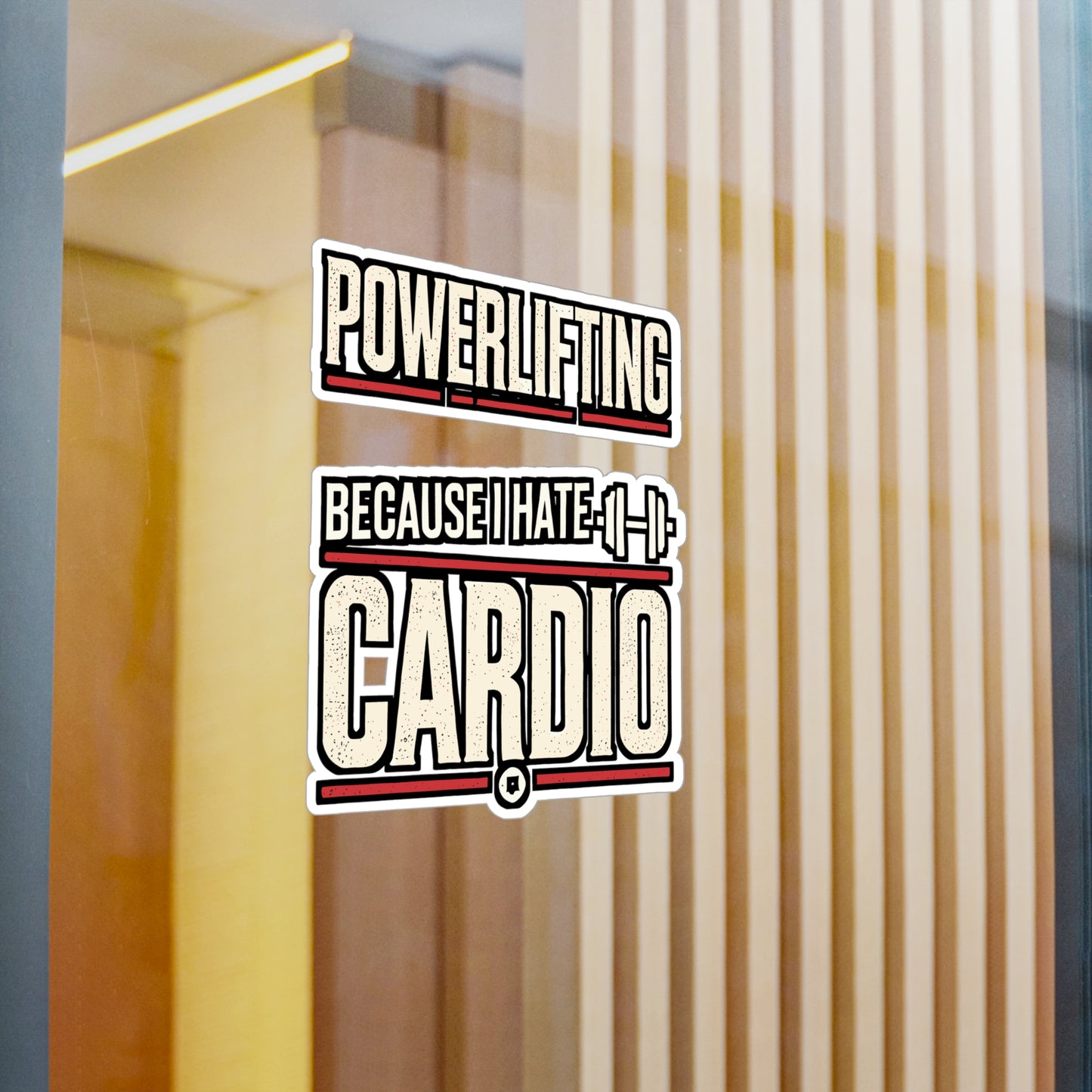 Powerlifting Because I Hate Cardio – Funny Gym Sticker for Laptop or Water Bottle | Weightlifting Gift for Fitness Lovers