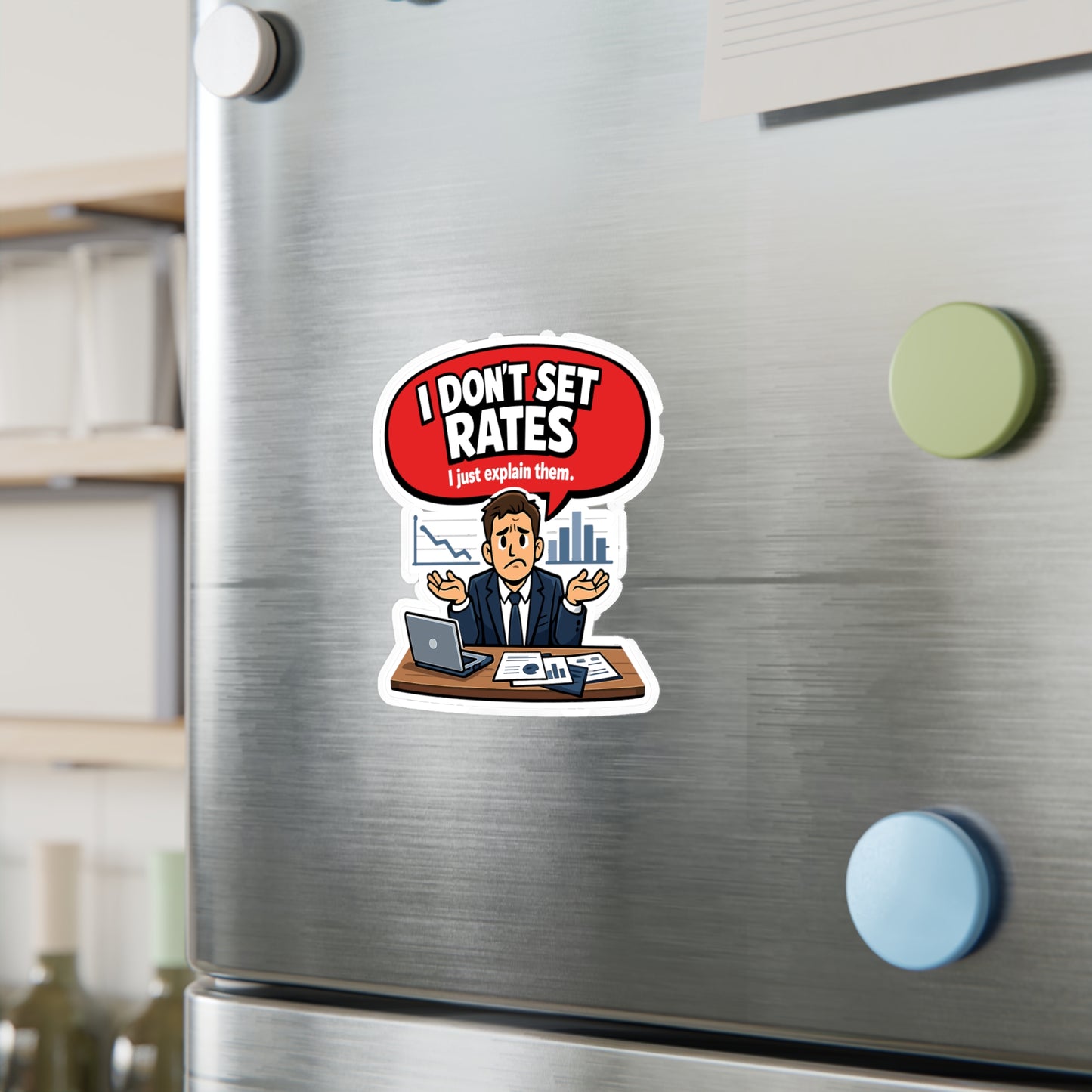 Insurance Agent Sticker I Don’t Set Rates Funny Policy Premium Liability Vinyl Waterproof decals for Laptop Water Bottle
