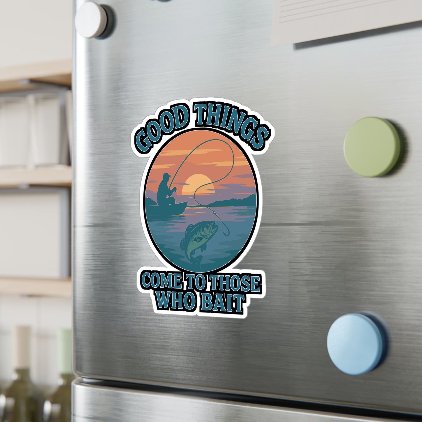 Fishing Sticker – “Good things come to those who bait” Decals for Angler & Fisherman, Waterproof Vinyl for Laptop, Water Bottle, Angling Gift