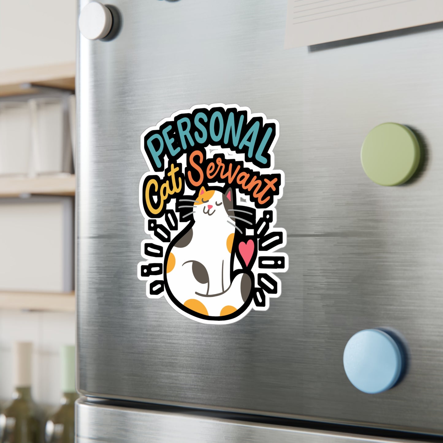 Personal Cat Servant - Cat Sticker for Car Window Laptop Sticker. Water Bottle Sticker, Vinyl Kitty Decal, Pet Sticker - Cat Gift