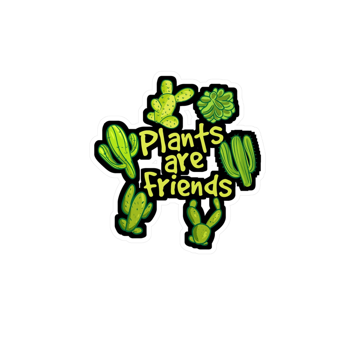 Plants Are Friends - Succulent Sticker for Laptop Sticker. Water Bottle Sticker, Vinyl Gardening Decal - Succulent Gift