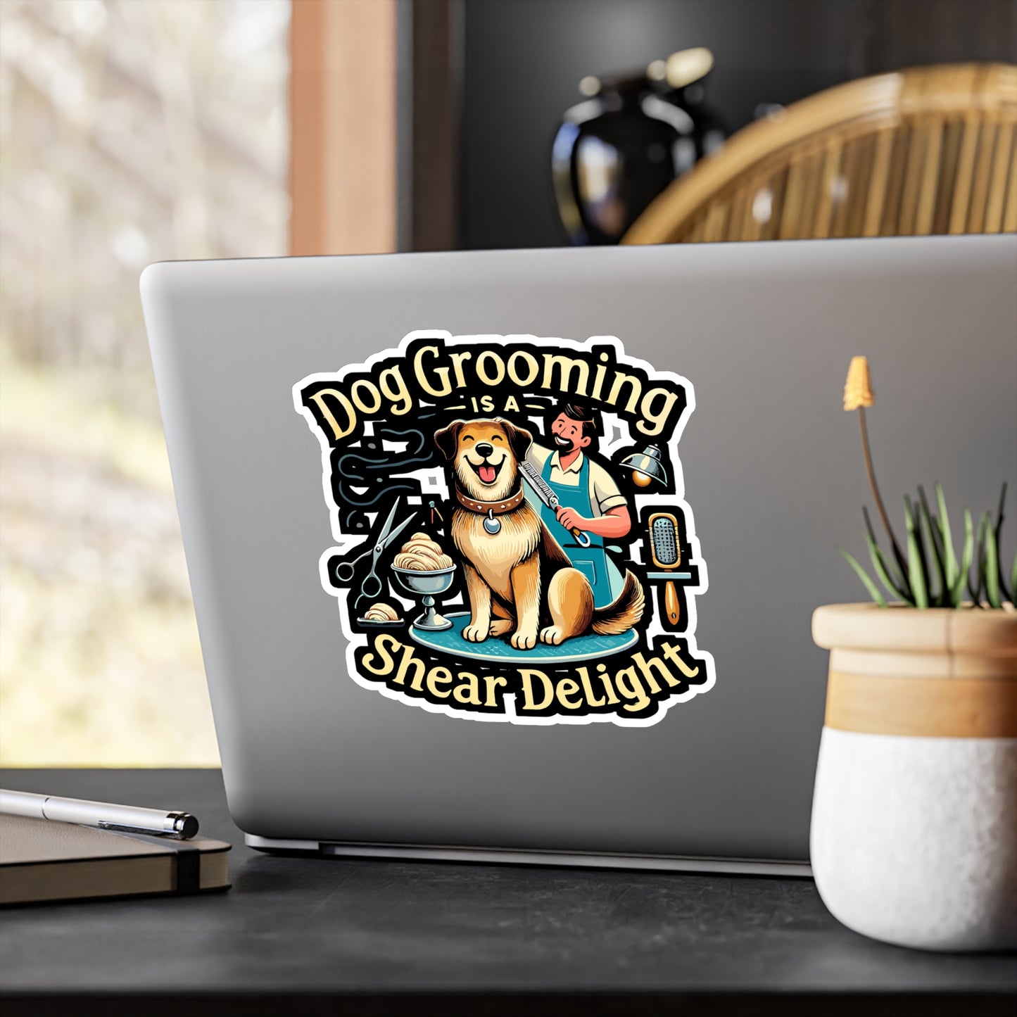 Dog Grooming Is A Shear Delight - Dog grooming Sticker for Laptop Sticker. Water Bottle Sticker, Vinyl Pet care Decal - Dog grooming Gift