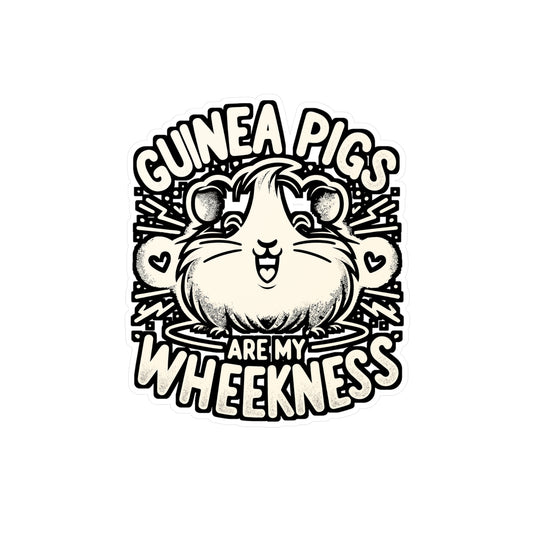 Guinea Pigs Are My Wheekness – Funny Guinea Pig Sticker for Laptop or Water Bottle | Cute Cavy Gift Decal