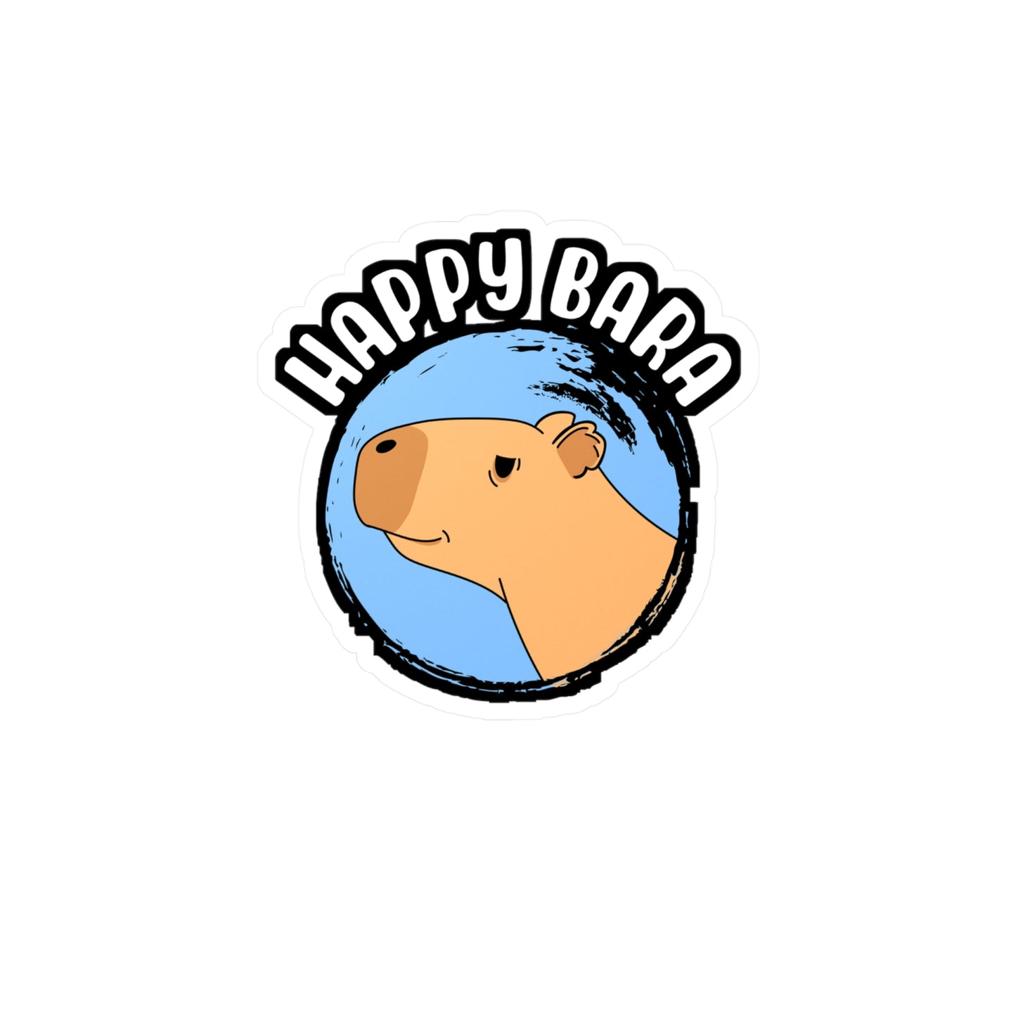 Happy Bara | Capybara Sticker | Capy Decals | Rodent Laptop Sticker | Capybara Gift | Capy Gift