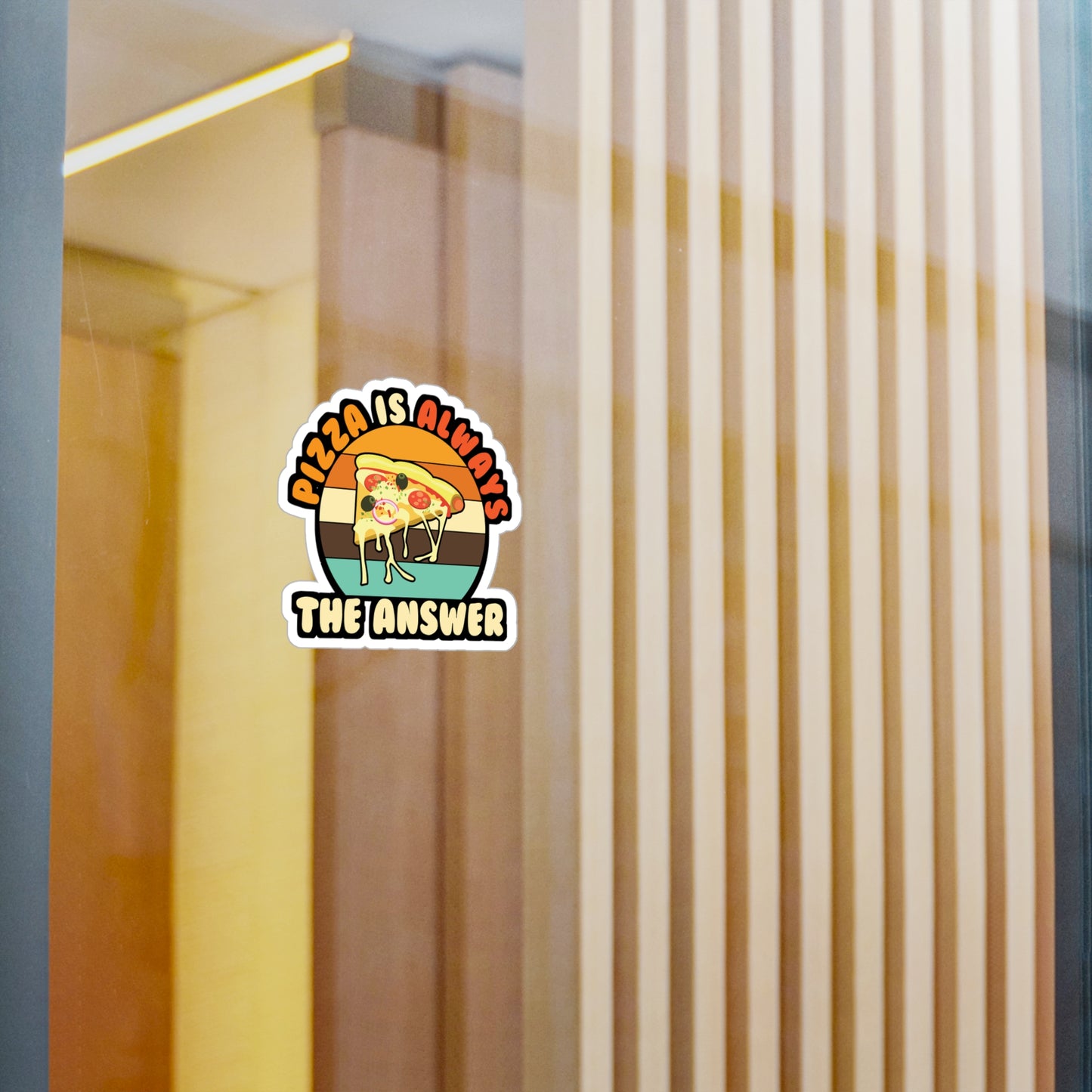 Pizza Is Always The Answer - Pizza Sticker for Laptop Sticker. Water Bottle Sticker, Vinyl Pyramid Decal - Pizza Gift