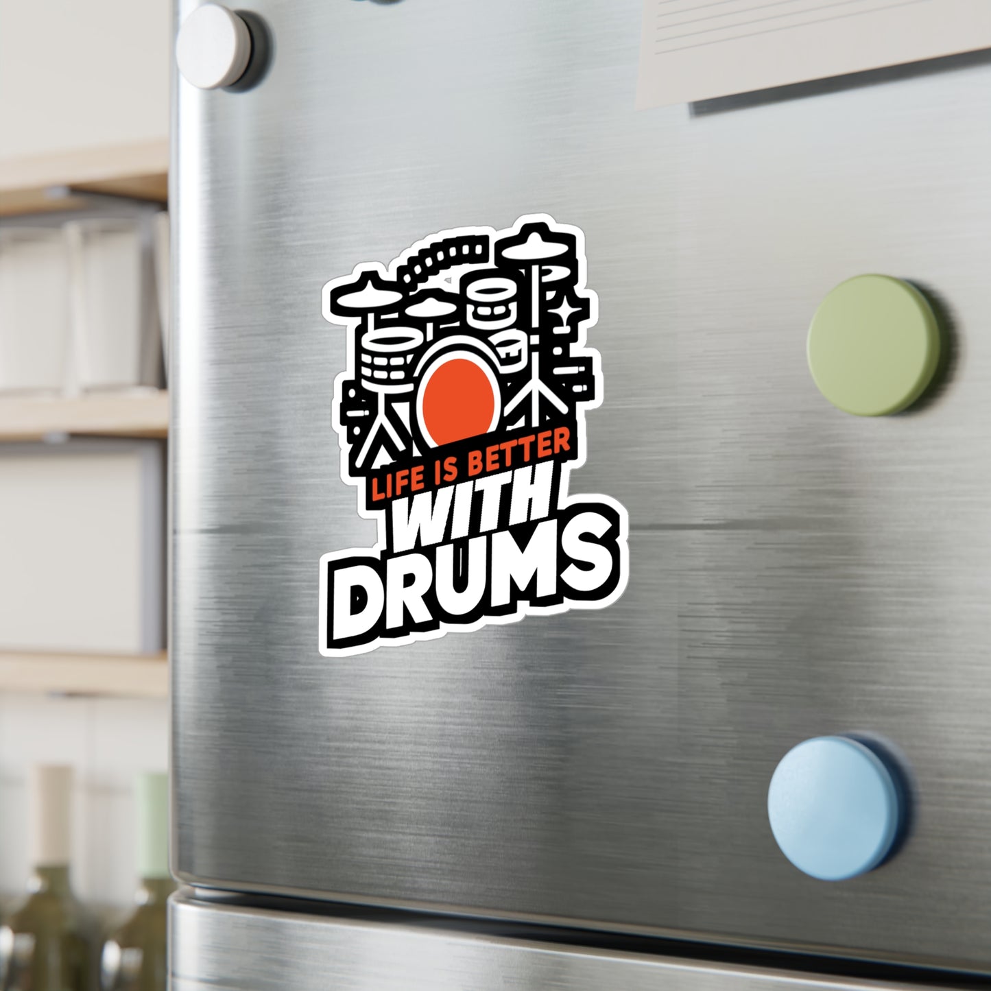 Life is better with drums - Audio-engineer Sticker for Laptop Sticker. Water Bottle Sticker, Vinyl Monitor Decal - Audio-engineer Gift