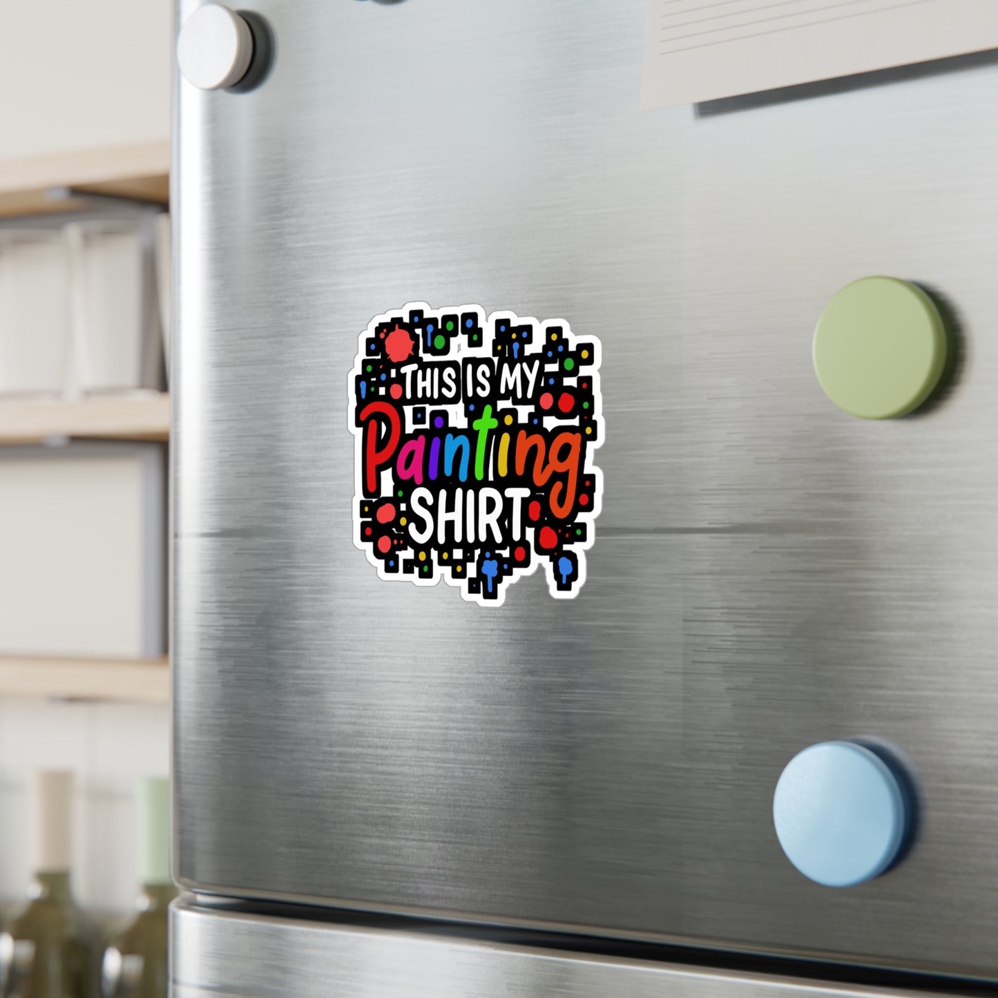 This Is My Painting Shirt - Painter Sticker for Laptop Sticker. Water Bottle Sticker, Vinyl Painting Decal - Painter Gift