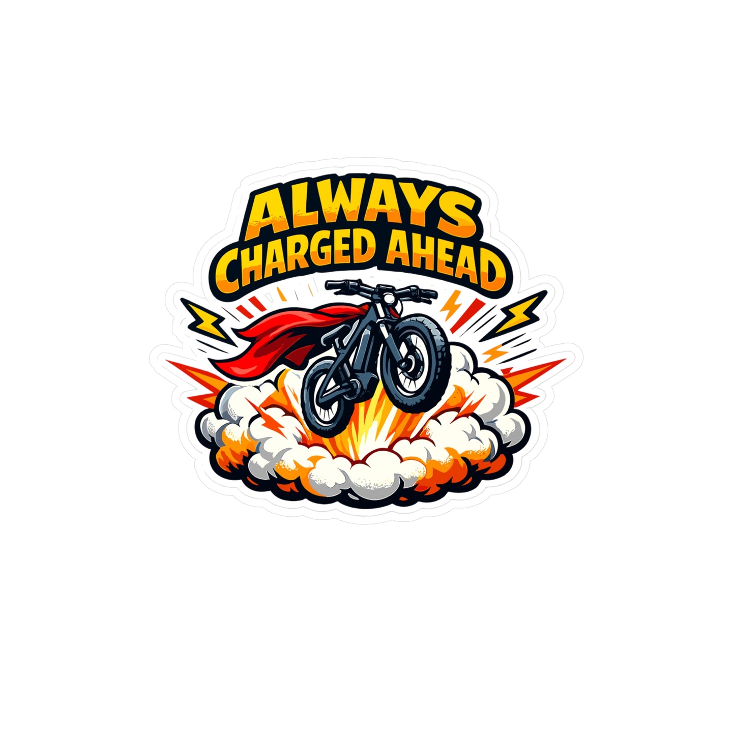 E-Bike Sticker "Always Charged Ahead" – Electric Bike eCycling Decals, Waterproof Vinyl for Laptop, Water Bottle