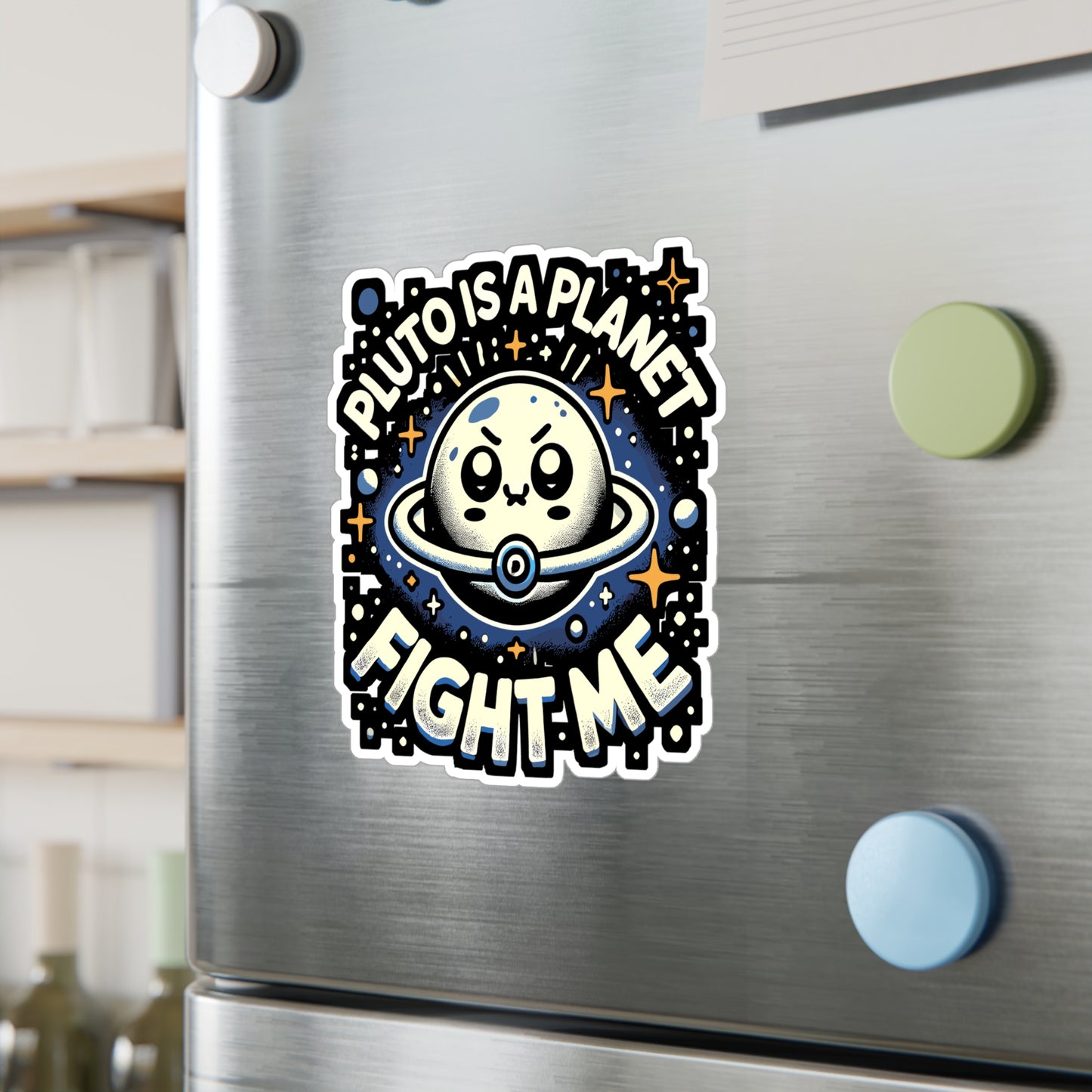 Pluto Is A Planet Fight Me - Pluto Sticker for Laptop Sticker. Water Bottle Sticker, Vinyl Planet Decal - Pluto Gift