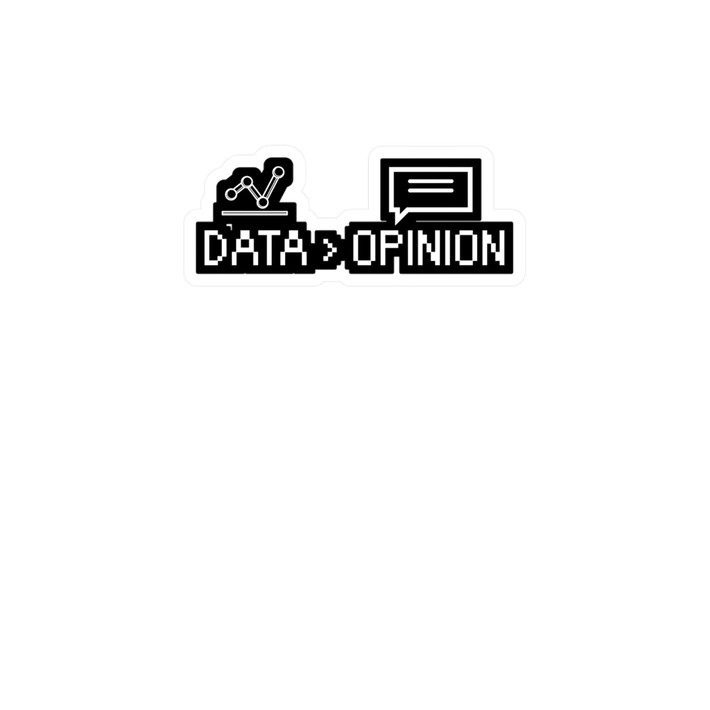 Data Opinion - Software developer Sticker for Wall, Laptop, Window, Truck, Car Software developer Gift Vinyl Computer Decal Sticker