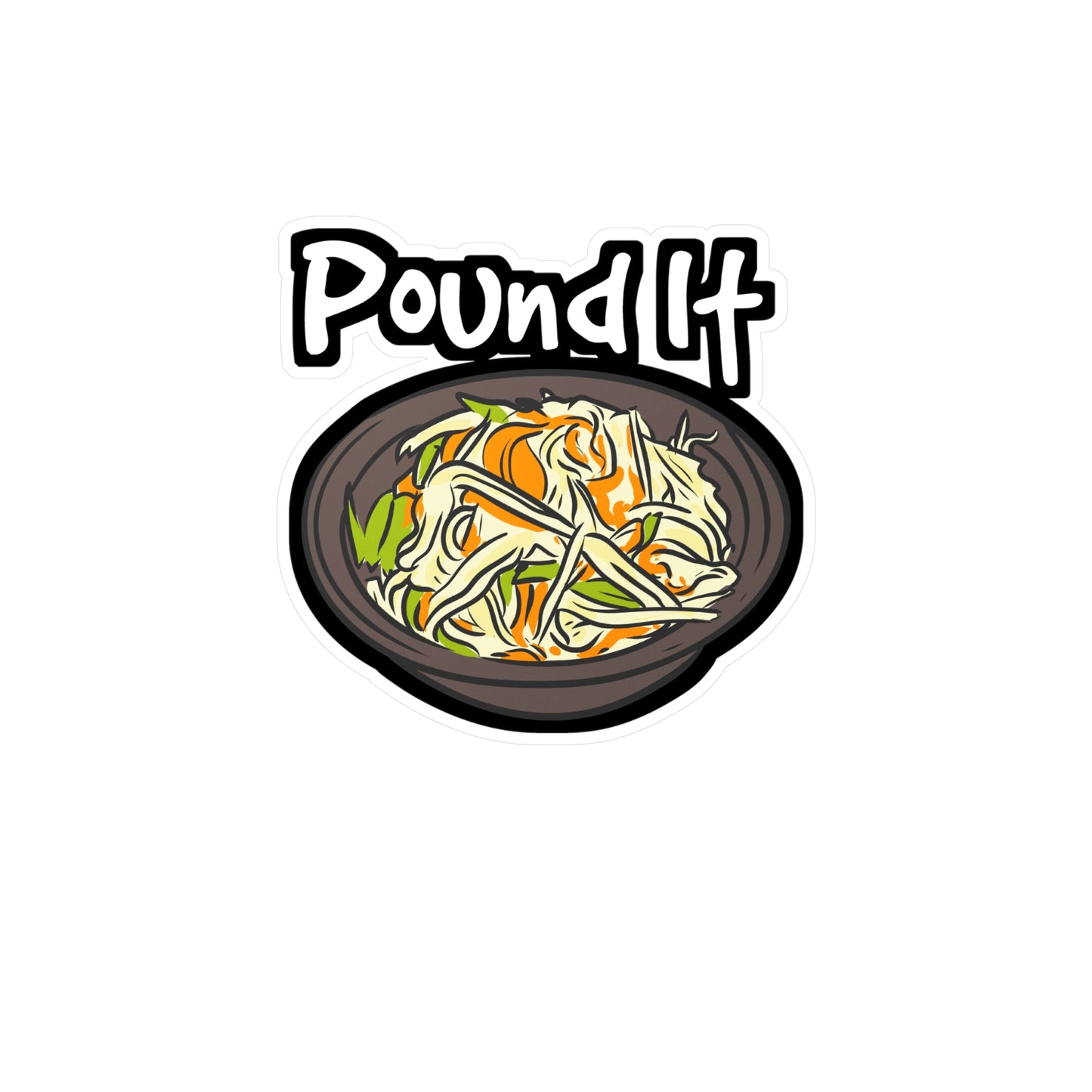 Pound It - Thai Sticker for Car Window Laptop Sticker. Water Bottle Sticker, Vinyl Food Decal, Salad Sticker - Thai Gift