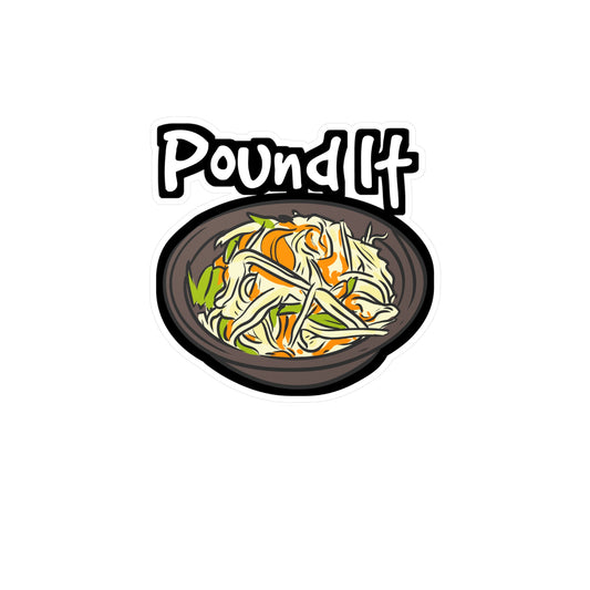 Pound It - Thai Sticker for Car Window Laptop Sticker. Water Bottle Sticker, Vinyl Food Decal, Salad Sticker - Thai Gift