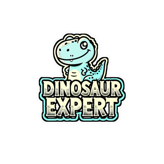 Dinosaur Expert – Vinyl Sticker for Laptop or Water Bottle | Paleontologist Gift, Dinosaur Décal