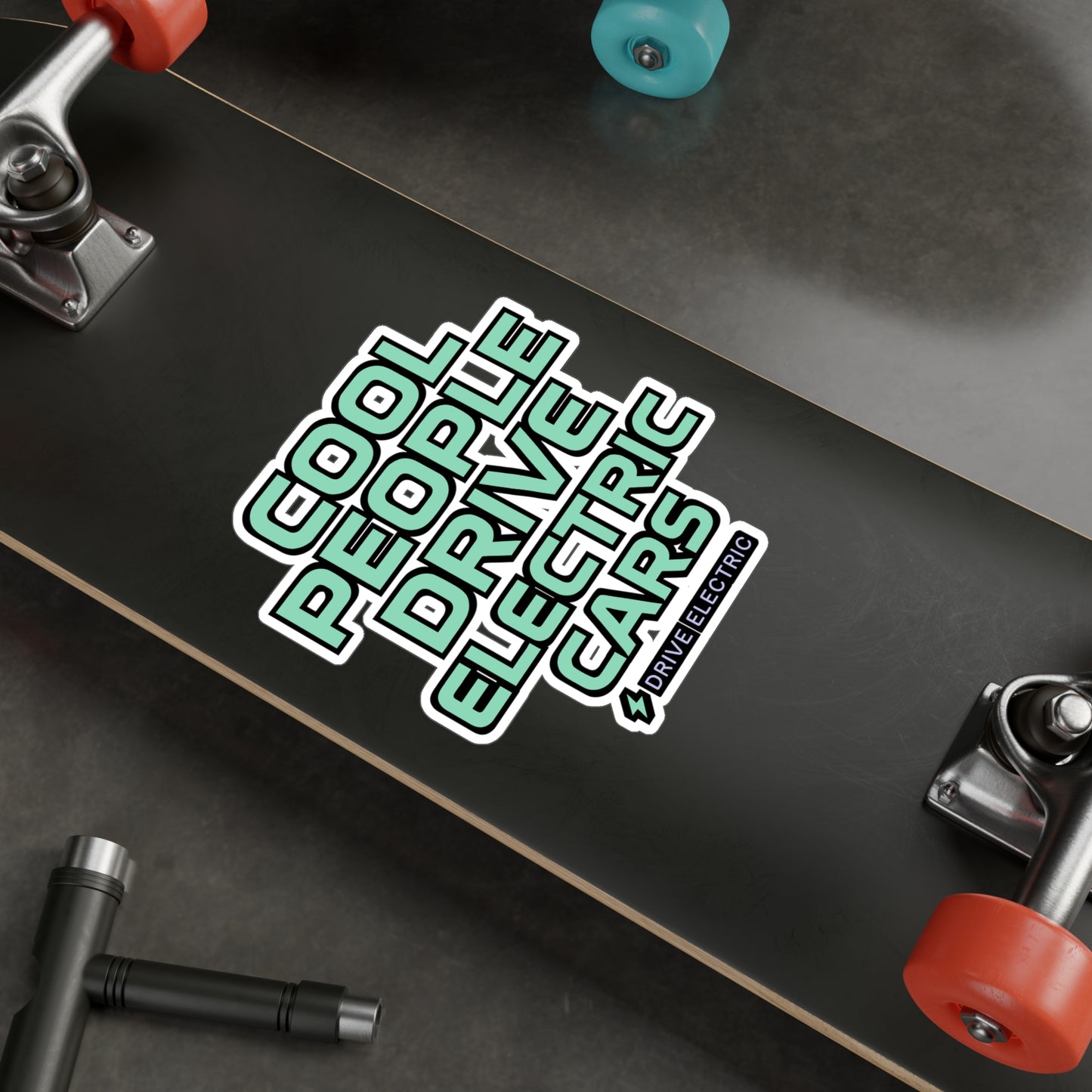 Cool People Drive Electric Cars – EV Sticker for Laptop, Water Bottle & Eco-Friendly Driver Gifts