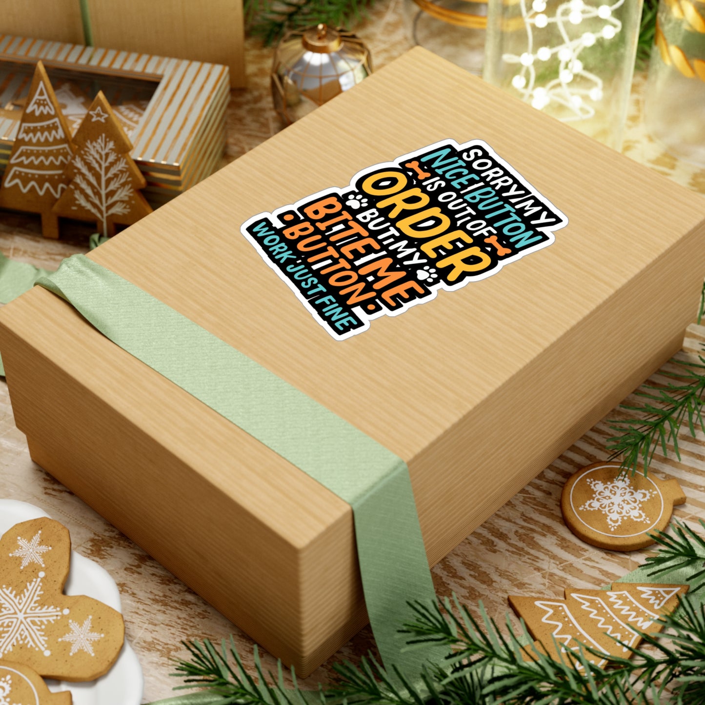 My Nice Button Is Out Of Order - Chihuahua Sticker for Laptop Sticker. Water Bottle Sticker, Vinyl Chiweenie Decal - Chihuahua Gift