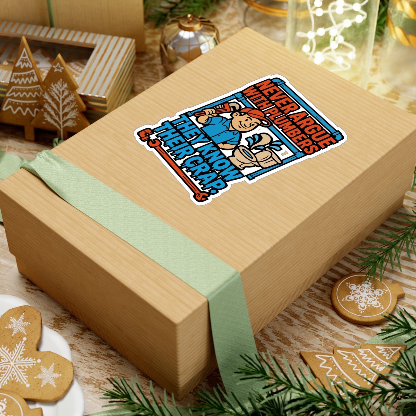 Never Argue with Plumbers – Funny Plumber Sticker for Laptop or Water Bottle | Pipefitter Vinyl Decal, Plumbing Gift Idea