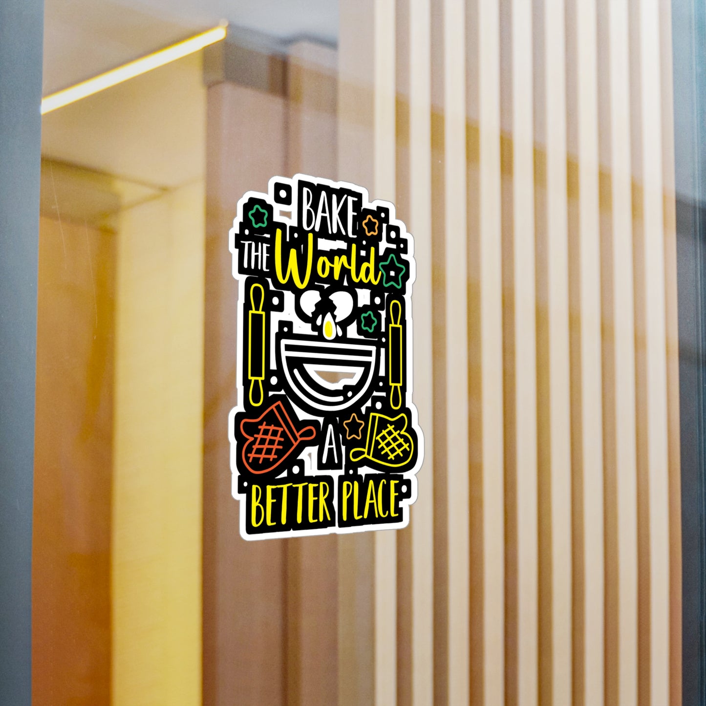 Bake The World A Better Place - Baking Sticker for Laptop Sticker. Water Bottle Sticker, Vinyl Whisk Decal - Baking Gift