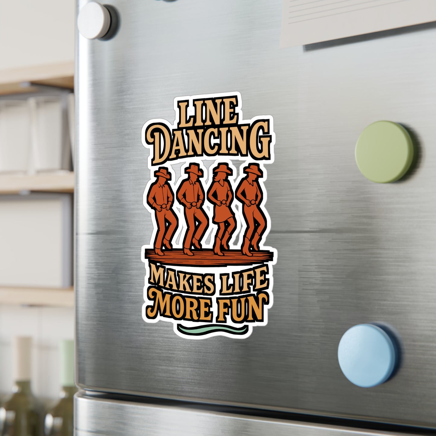Line Dancing Makes Life More Fun – Line Dance Sticker for Laptop, Water Bottle, Vinyl Dancer Decal | Dance Gift