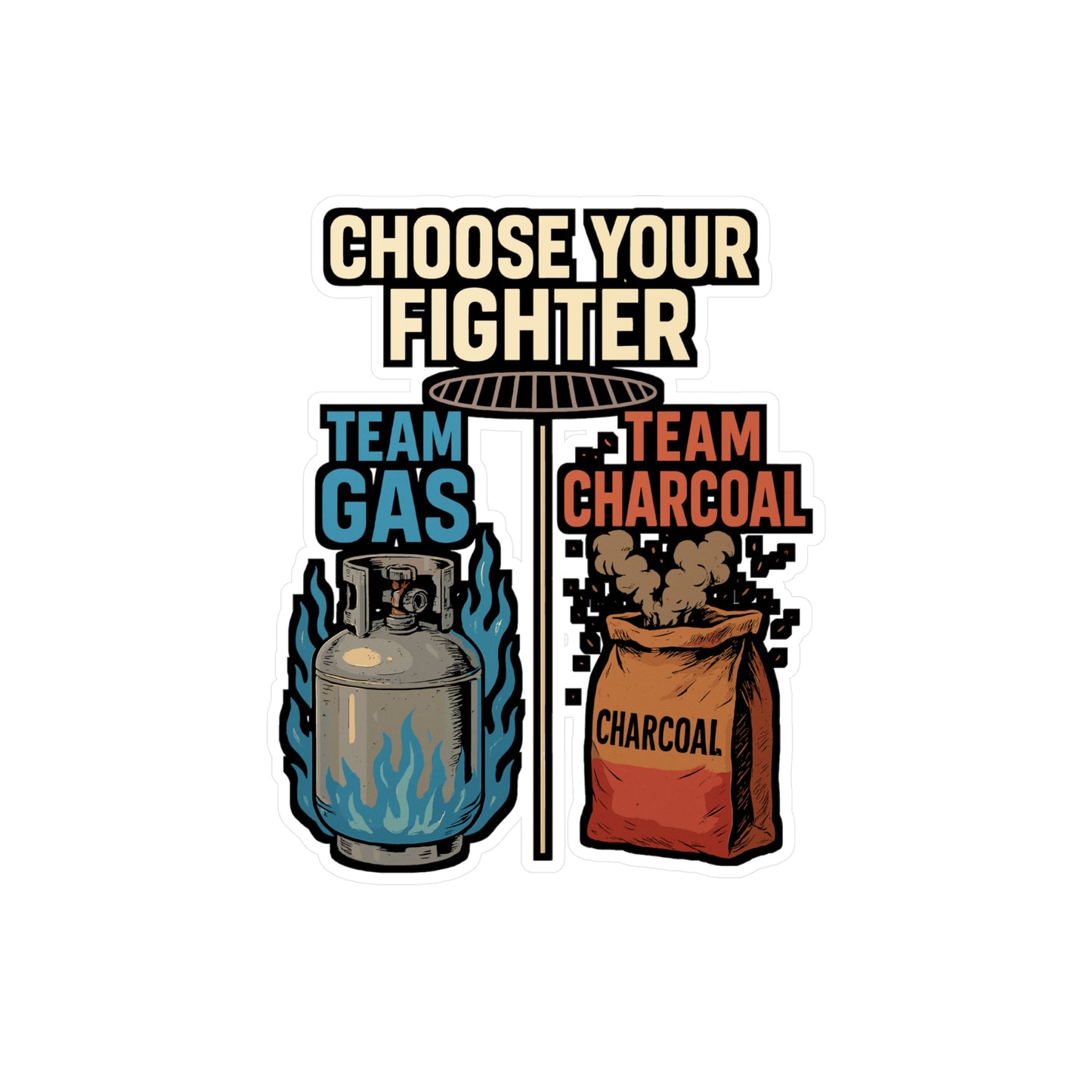 Propane Sticker Decals – Team Gas Team Charcoal Choose Your Fighter Design for Barbecue, Grilling – Waterproof Vinyl for Laptop, Water Bottle