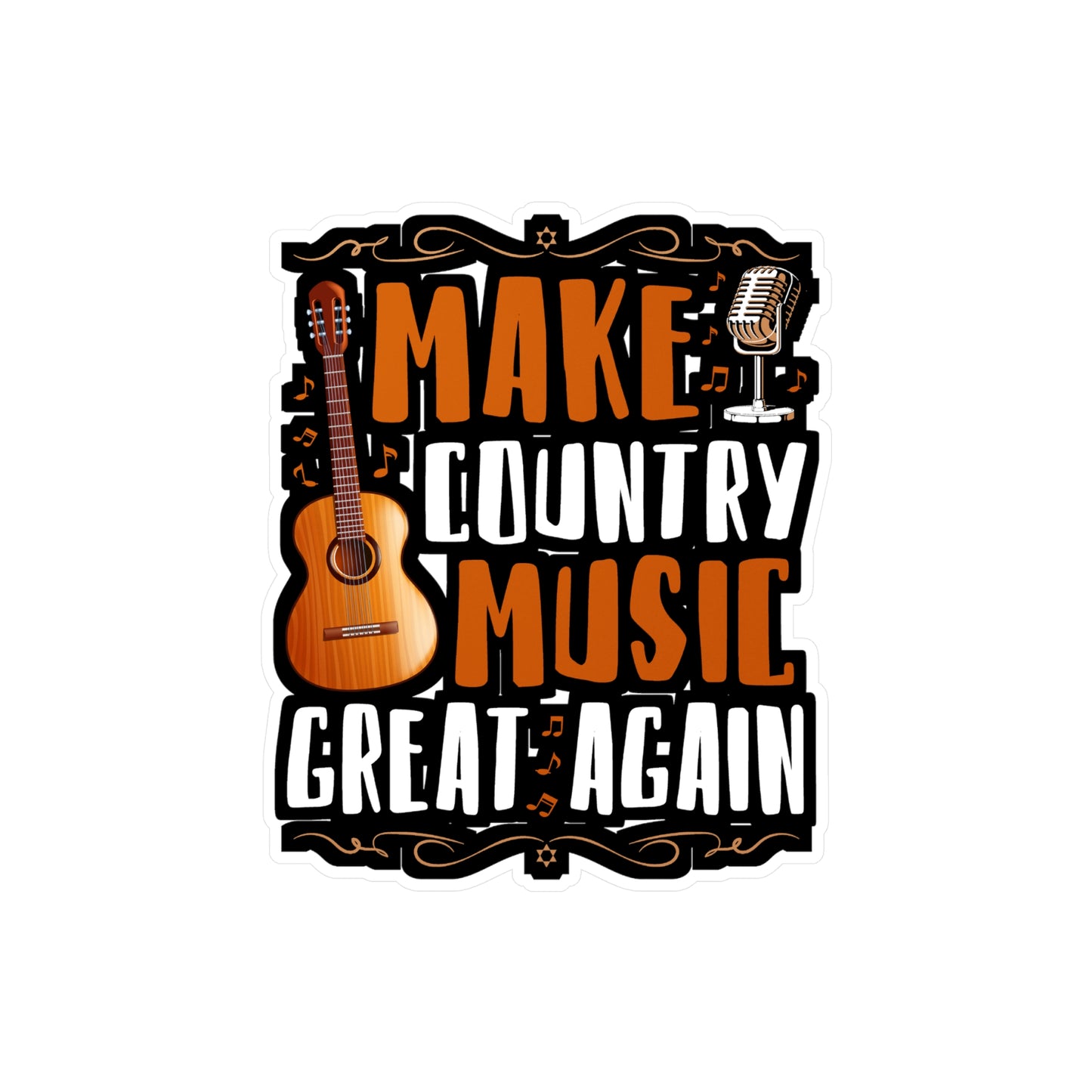 Make Country Music Great Again - Country Sticker for Laptop Sticker. Water Bottle Sticker, Vinyl Country music Decal - Country Gift