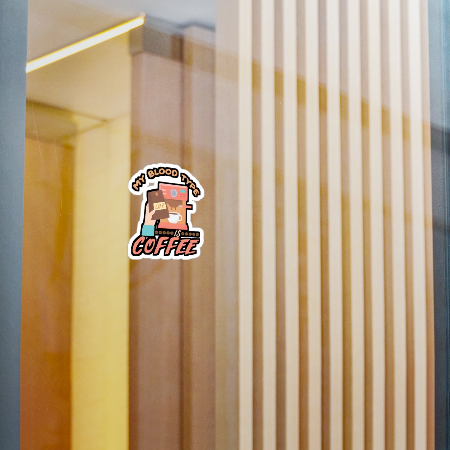 My Blood Type is Coffee - Coffee Sticker for Laptop Sticker. Water Bottle Sticker, Vinyl Cappuccino Decal - Coffee Gift