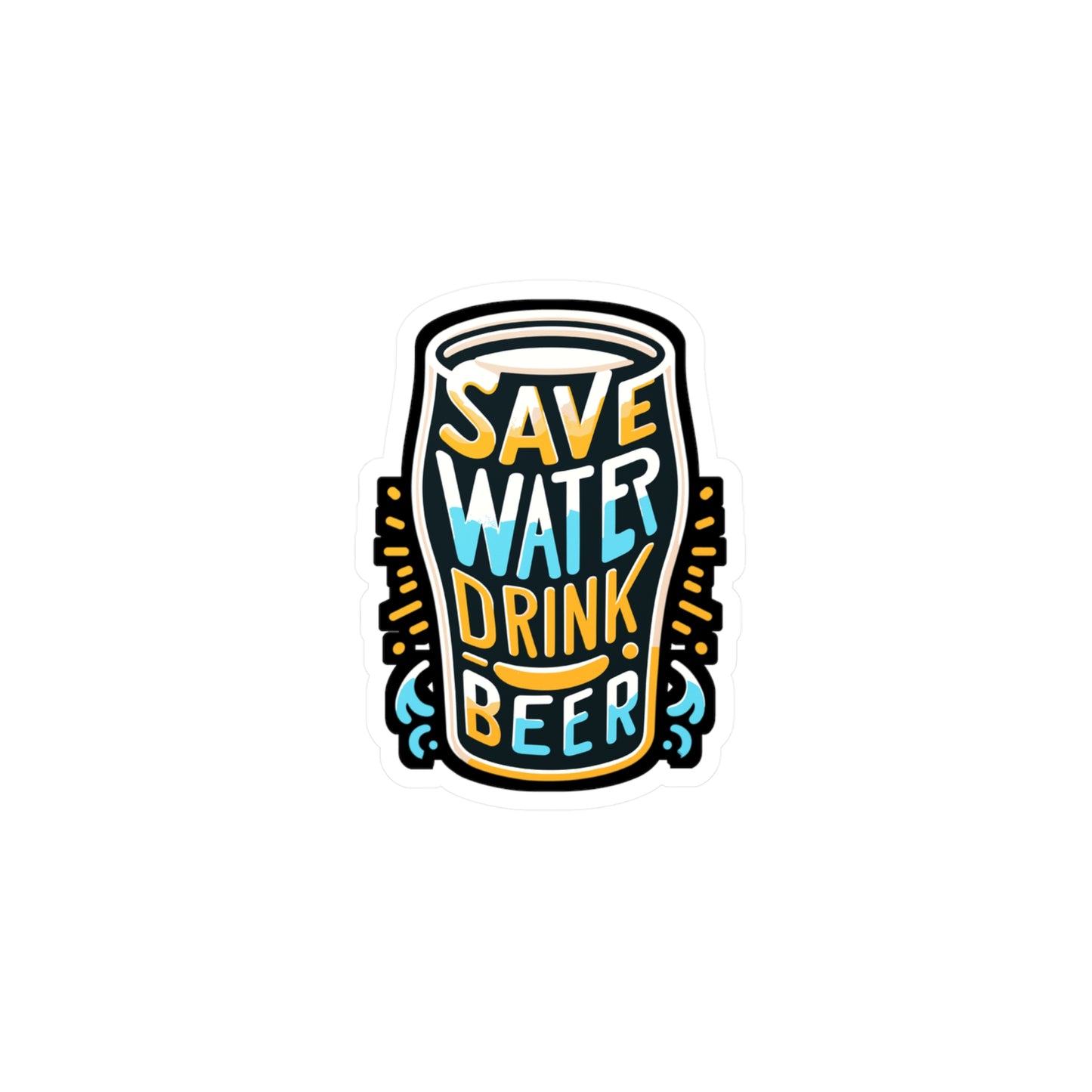Save Water Drink Beer - Craft-beer Sticker for Car Laptop Sticker. Water Bottle Sticker, Vinyl Virginia Decal - Craft-beer Gift