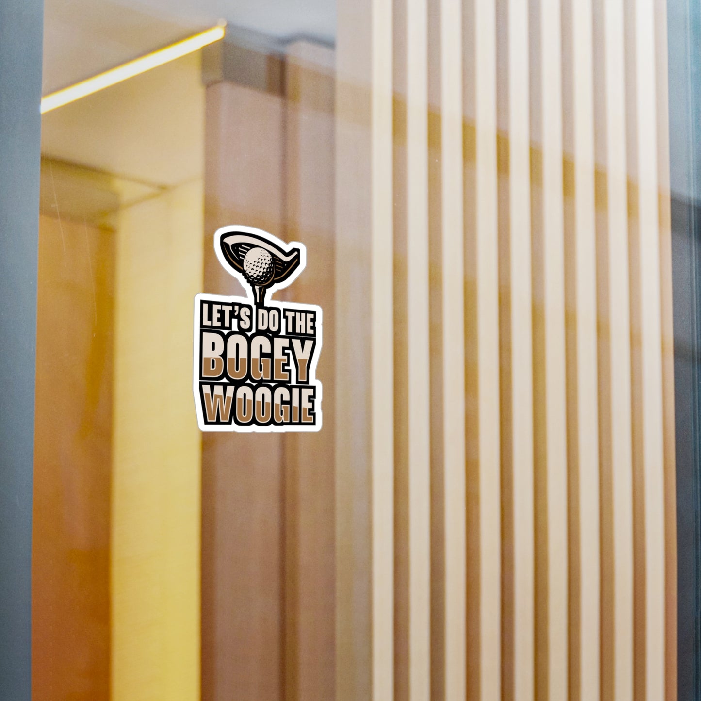 Let's Do The Bogey Woogie - Golf Sticker for Laptop Sticker. Water Bottle Sticker, Vinyl Golfing Decal - Golf Gift