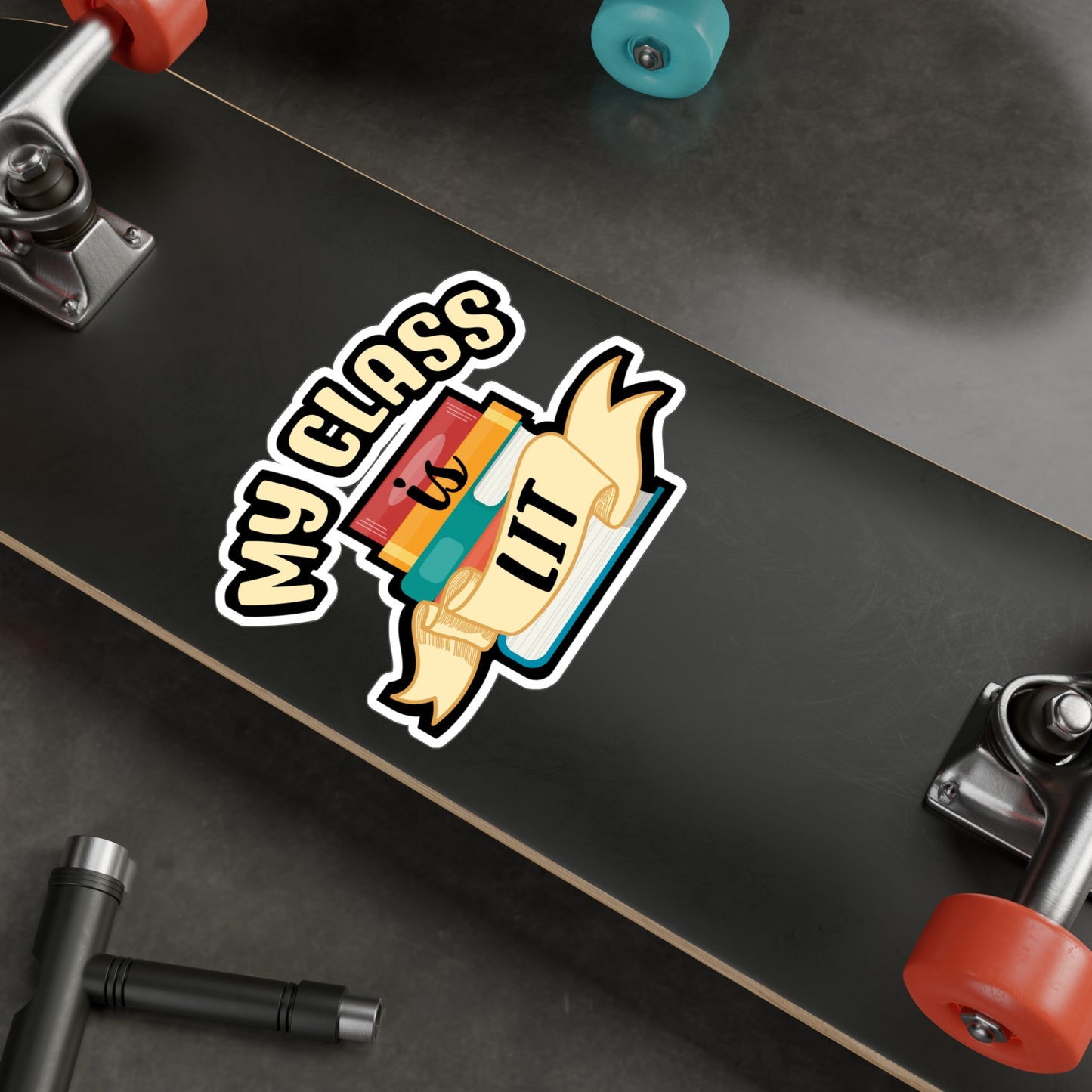 My Class Is Lit | Reading Sticker | Day Decals | Book Laptop Sticker | Reading Gift | Day Gift