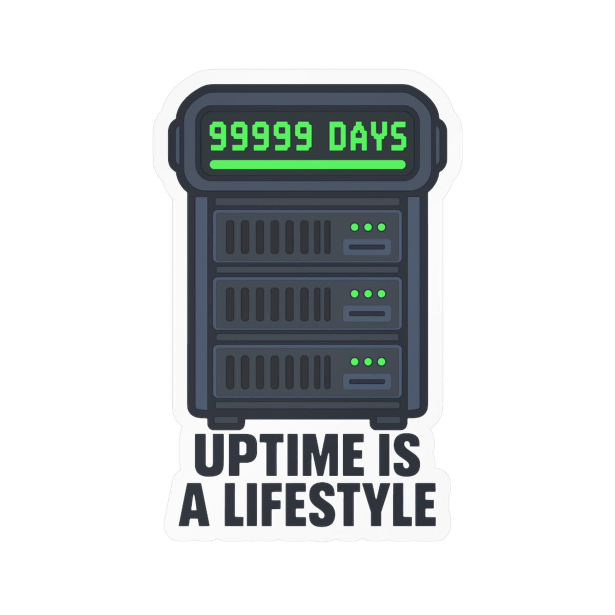 Server Sticker – Uptime Is A Lifestyle Design, Decals for Server Rack, Laptop or Fitness Tracker