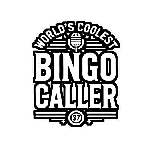 World's Coolest Bingo Caller - Bingo Sticker for Laptop Sticker. Water Bottle Sticker, Vinyl Caller Decal - Bingo Gift