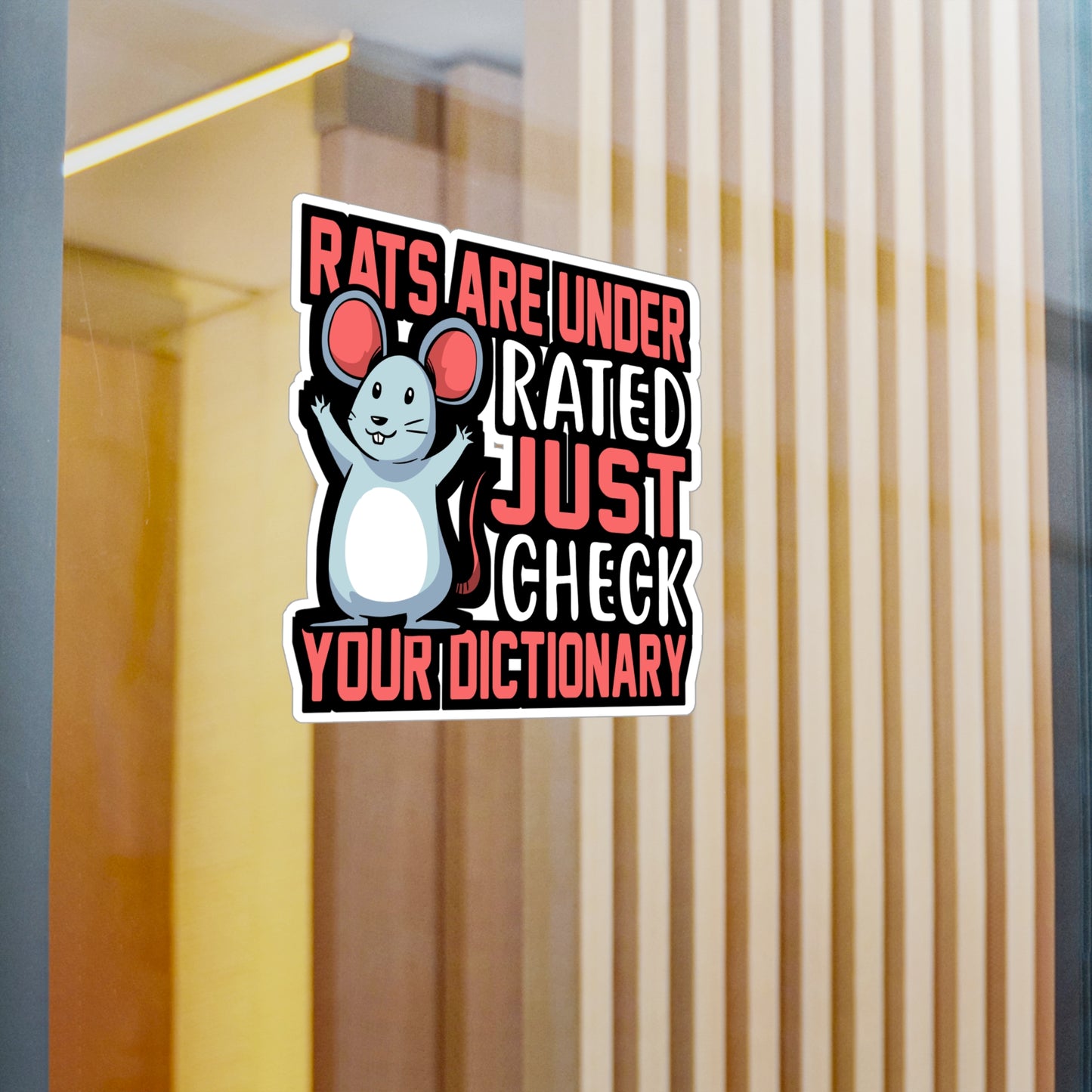 Rats Are Under Rated Just Check Your Dictionary - Rat Sticker for Laptop Sticker. Water Bottle Sticker, Vinyl Rats Decal - Rat Gift
