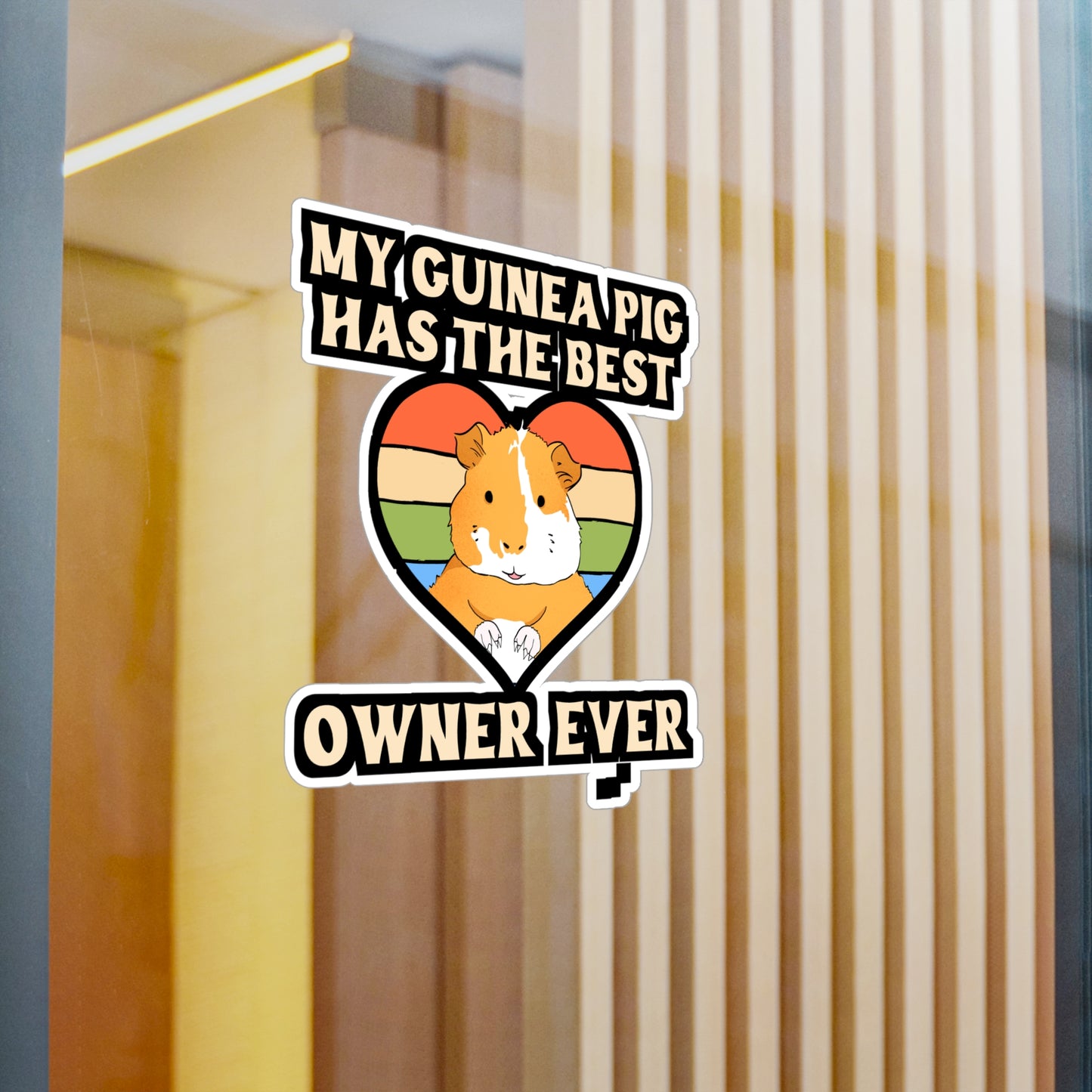 My Guinea Pig Has The Best Owner Ever | Guinea Sticker | Guinea pig Decals | Furry Laptop Sticker | Guinea Gift | Guinea pig Gift