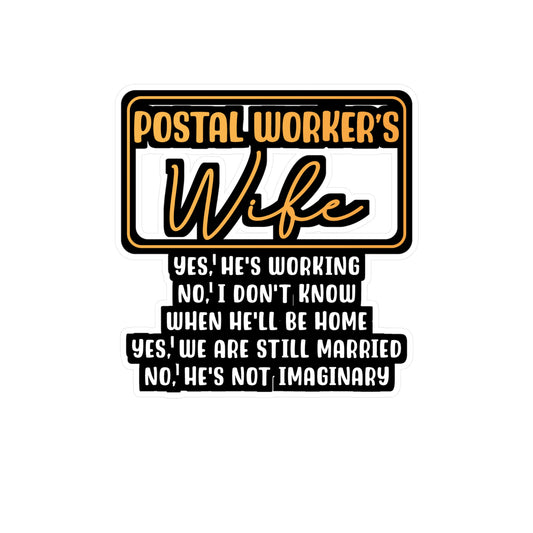 Postal Worker's Wife | Postal worker Sticker | Funny postal worker Decals | Postal worker Gift