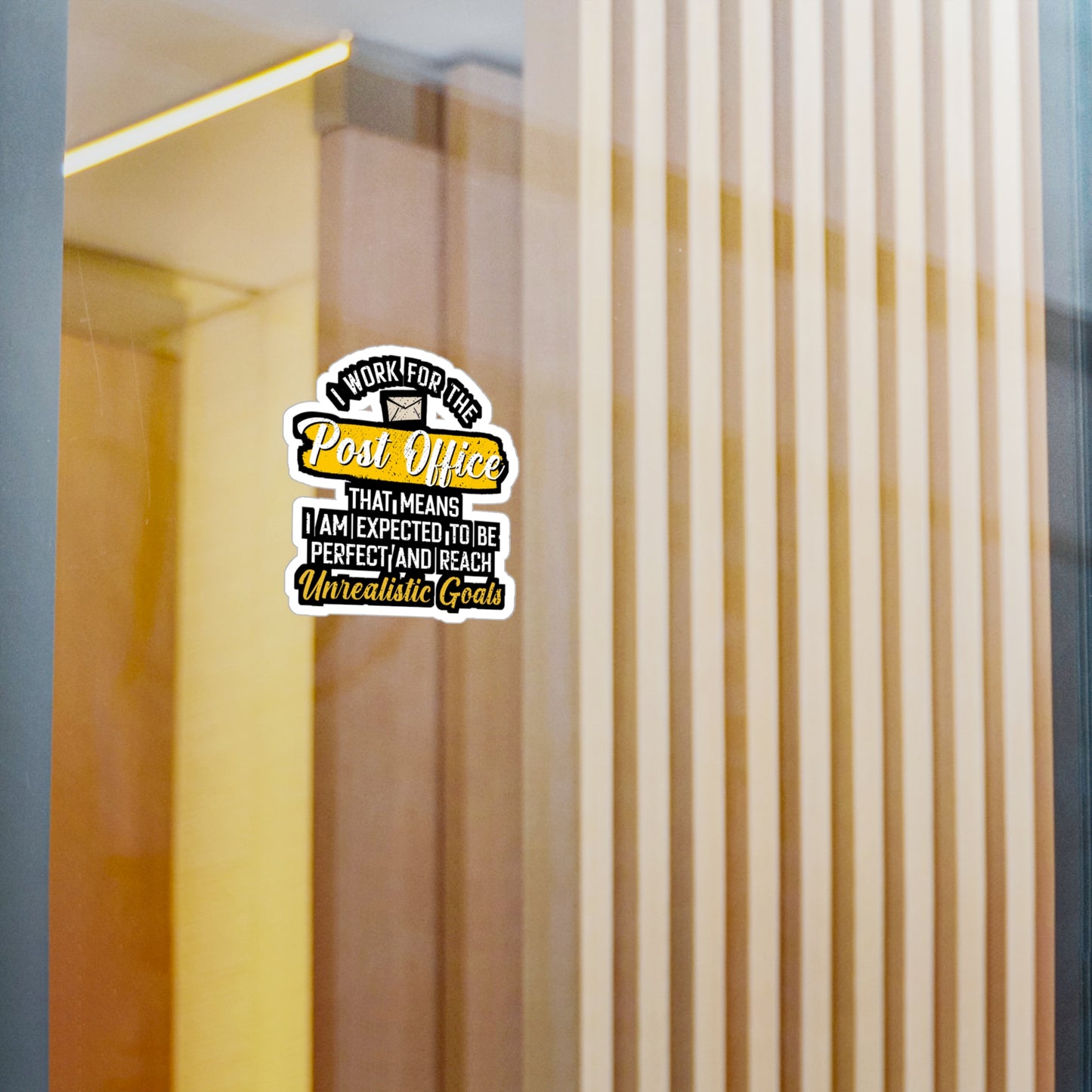 I Work For The Post Office | Postal worker Sticker | Funny postal worker Decals | Postal worker Gift