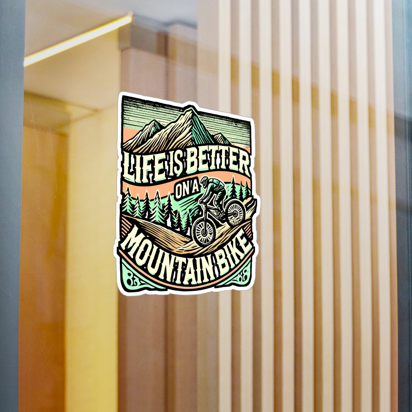 Life Is Better On A Mountain Bike – Sticker for Laptop & Water Bottle | Vinyl Mountain Biking Decal, Fun Cycling Gift