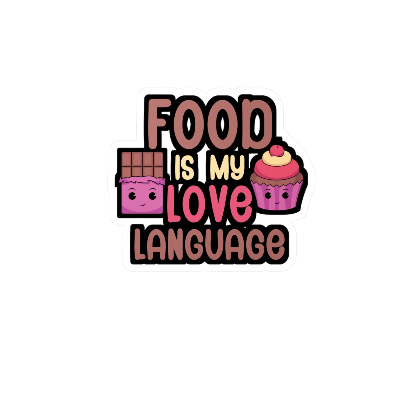 Food is my love language - Gift Sticker for Car, Wall, Laptop, Window, Truck Gift Gift Vinyl Chef Decal Sticker