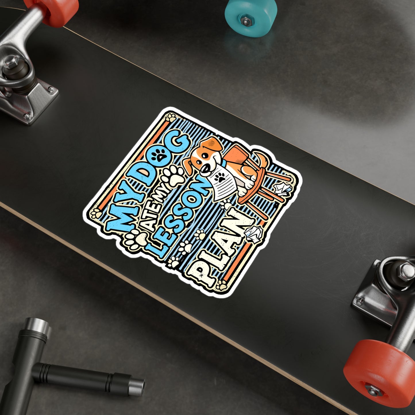 My Dog Ate My Lesson Plan – Funny Teacher Sticker for Laptop or Water Bottle | Back to School Vinyl Decal, Gift for Educators