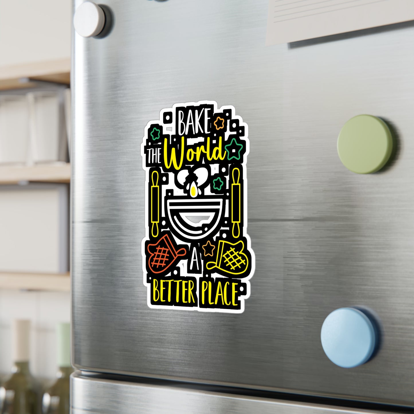Bake The World A Better Place - Baking Sticker for Laptop Sticker. Water Bottle Sticker, Vinyl Whisk Decal - Baking Gift
