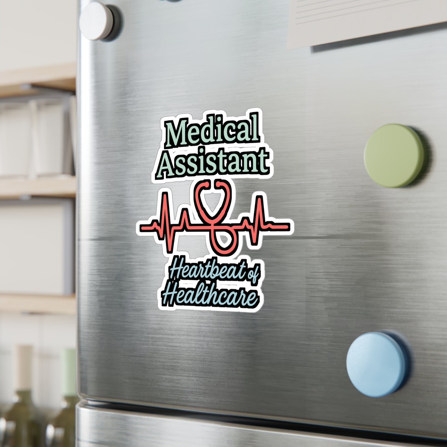 Medical Assistant - Medical Assistant Sticker for Laptop, Water Bottle, Nurses, Students, Healthcare Worker Gift