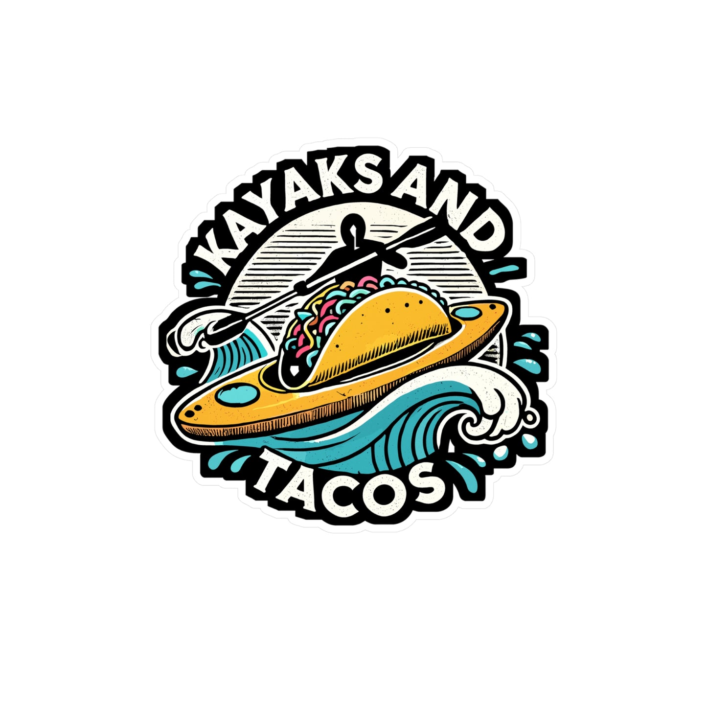 Kayaks And Tacos - Kayak Sticker for Car Window Laptop Sticker. Water Bottle Sticker, Vinyl Taocs Decal, Kayaking Sticker - Kayak Gift