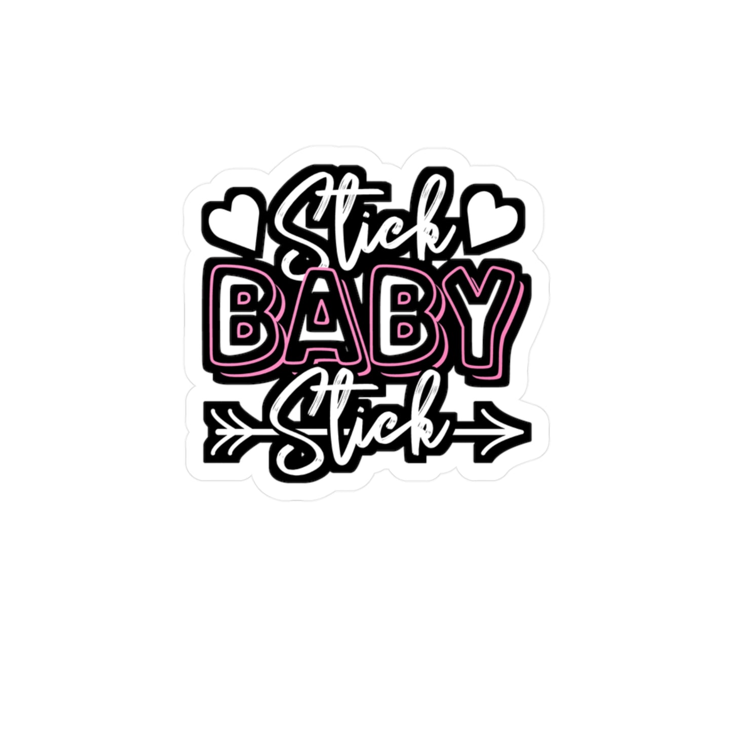 Stick Baby Stick - IVF Sticker for Car Window Laptop Sticker. Water Bottle Sticker, Vinyl Conceive Decal, Embryo Sticker - IVF Gift