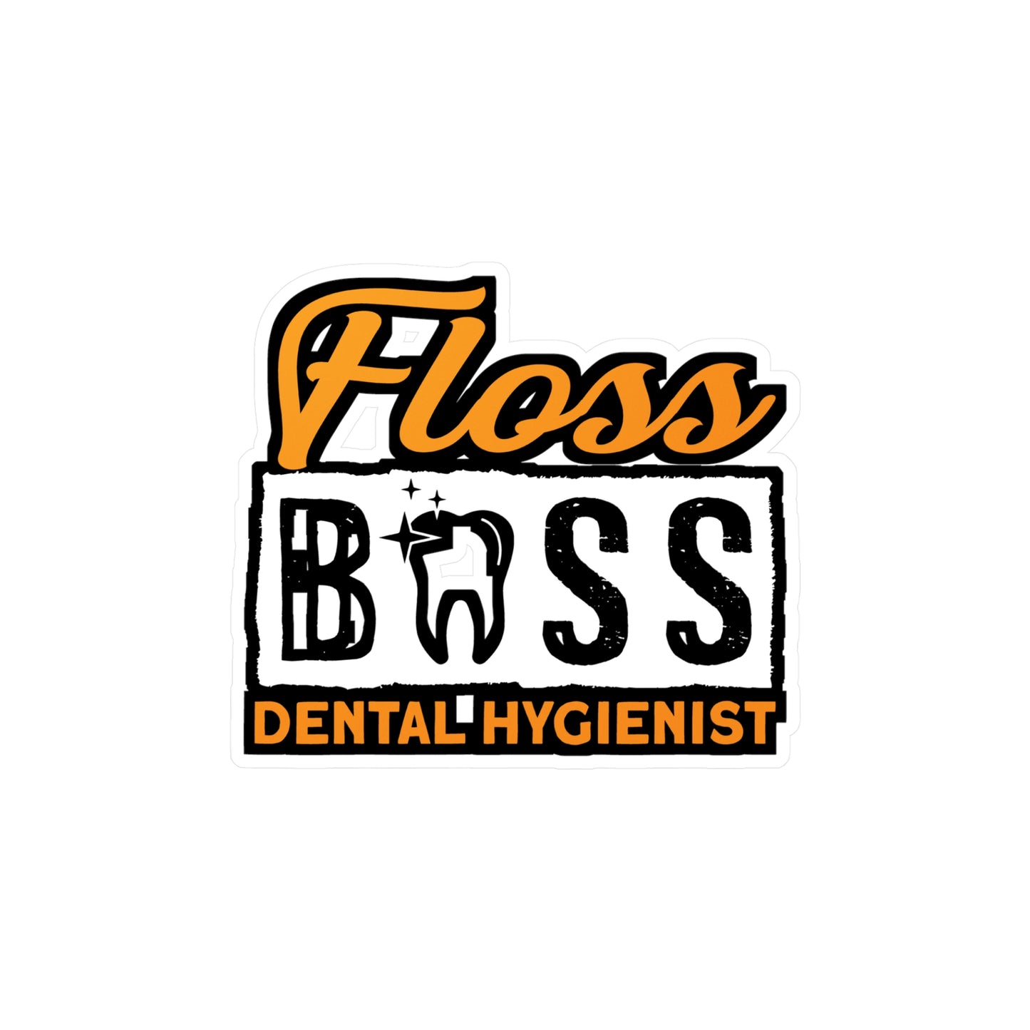 Floss Boss - Dentist Sticker for Car Window Laptop Sticker. Water Bottle Sticker, Vinyl Teeth Decal, Tooth Sticker - Dentist Gift