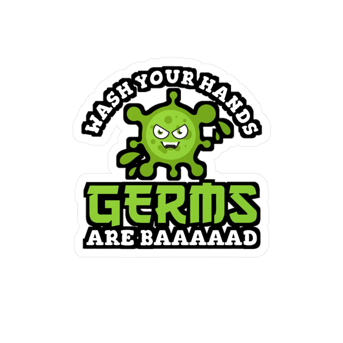 Wash Your Hands Germs Are Baaaaad | School-nurse Sticker | Nursery Decals | Dispense Laptop Sticker | School-nurse Gift | Nursery Gift