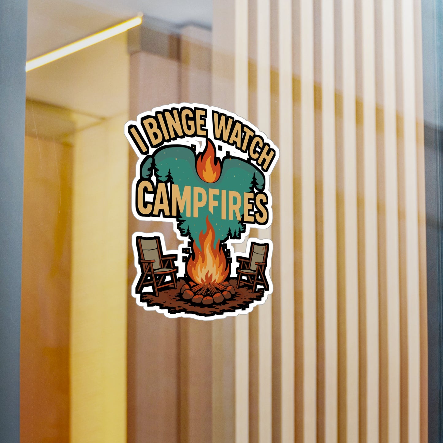 I Binge Watch Campfires – Camping Sticker for Laptop, Water Bottle & Gear | Vinyl Campfire Decal, Outdoor Gift, Adventure Decal